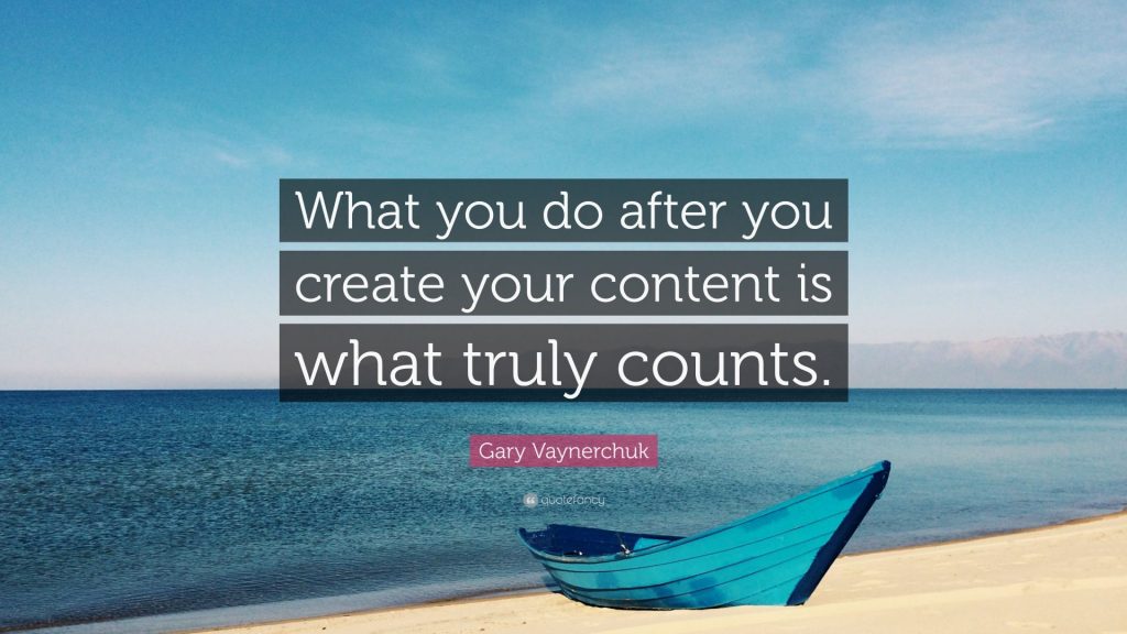 ‘What you do after content is what truly counts.’